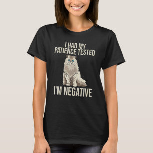 I Had My Patience Tested I'm Negative Cat T-Shirt