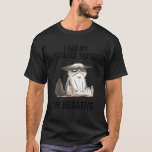 I Had My Patience Tested I'm Negative Cat Vintage T-Shirt