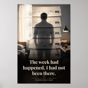 I Had Not Been There Book Quote Art Poster