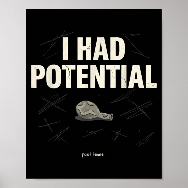 I had potential  poster (Front)