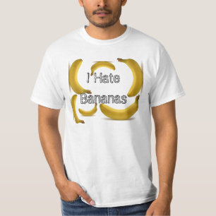 I Hate Bananas - T-Shirt