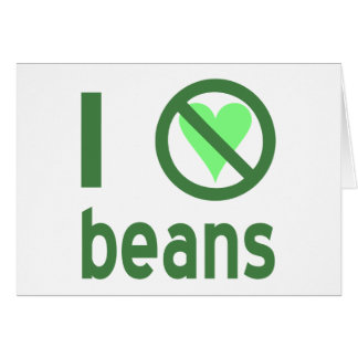 I Hate Beans Green Text