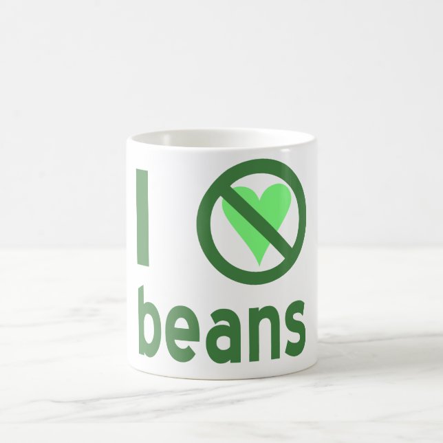 I Hate Beans Green Text Coffee Mug (Center)