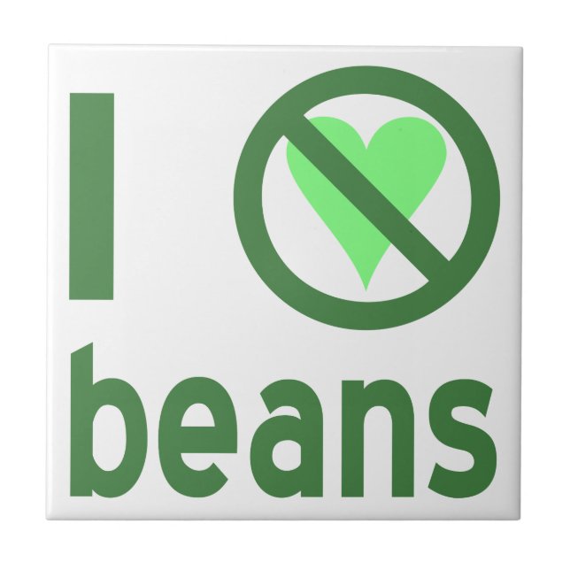 I Hate Beans Green Text Tile (Front)