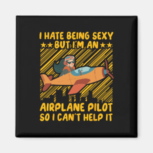I Hate Being Y But I'm An Aeroplane Pilot So I Can Magnet