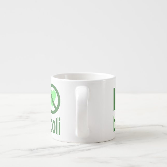 I Hate Broccoli Green Text Espresso Cup (Back)