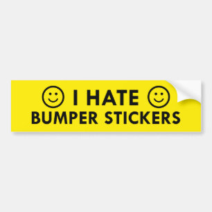 I Hate Bumper Stickers