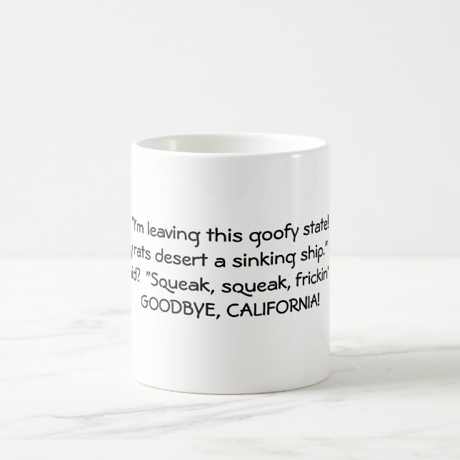 I Hate California Mug (Center)