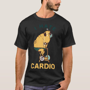 I Hate Cardio Pug Classic T-Shirt 351