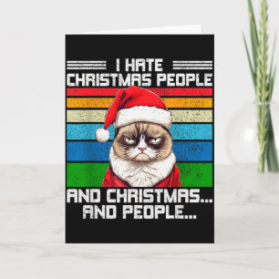 I Hate Christmas Holidays Haters Black Uni-adults  Card