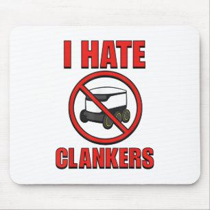 I Hate Clankers Funny For Men Women _1 Mouse Mat
