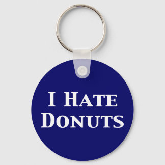 I Hate Donuts Gifts Key Ring