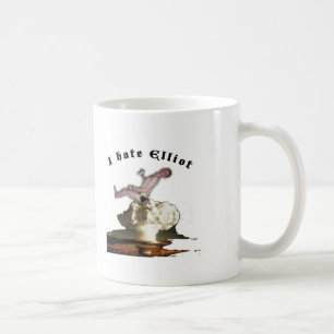 I Hate Elliot Coffee Mug