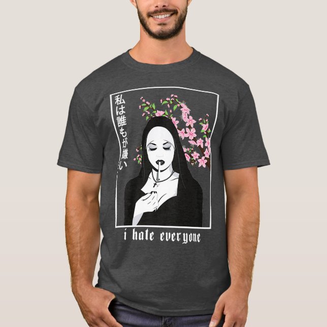 I Hate Everyone  Aesthetic Nun Soft Grunge Goth T-Shirt (Front)