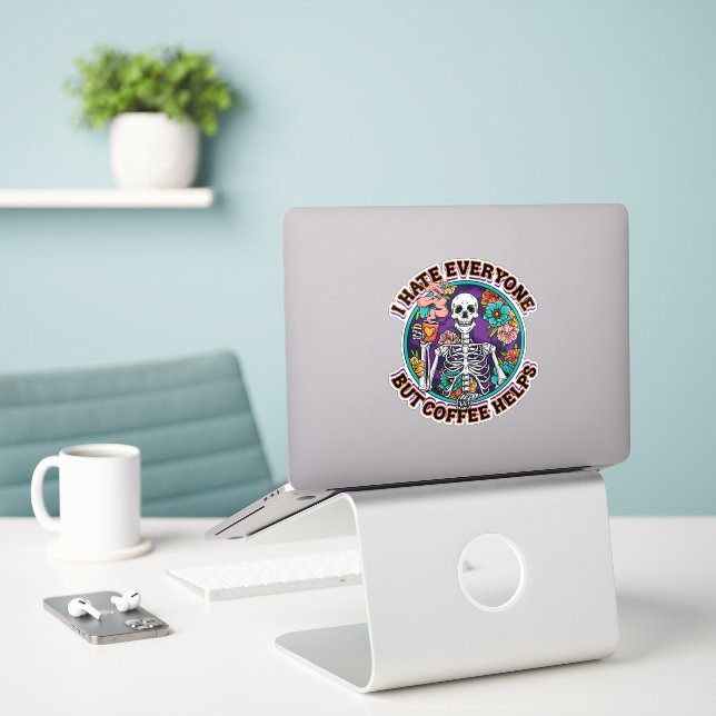 I Hate Everyone Coffee Helps Coffee Lover Gifts  (Laptop On Desk)