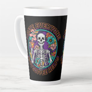 I Hate Everyone Coffee Helps Coffee Lover Gifts  Latte Mug