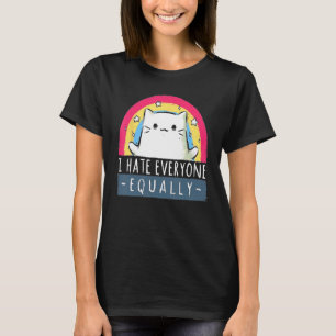 I Hate Everyone Equally Rainbow Cat T-Shirt