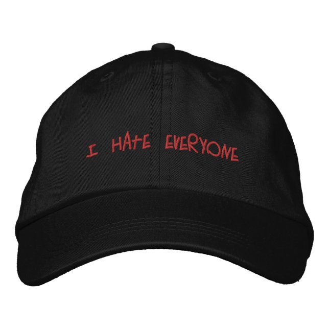 I Hate Everyone Hat (Front)