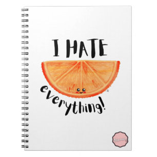 I Hate Everything, Kawaii Orange Notebook