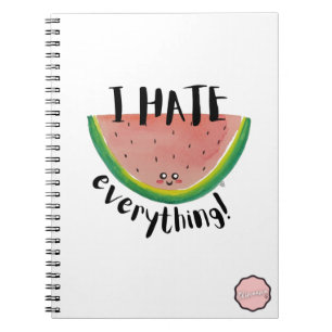 I Hate Everything, Kawaii Watermelon Notebook