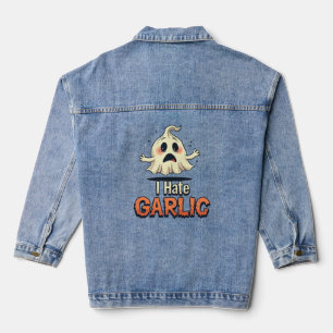 I Hate Garlic Ghost - Funny Halloween Garlic Hater Denim Jacket