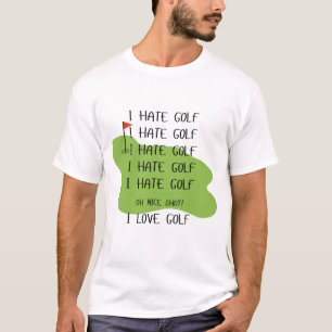 "I Hate Golf" Shirt for Golf Lovers