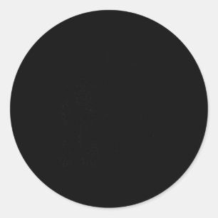 I Hate It When I Have To Be Nice To Someone I Real Classic Round Sticker