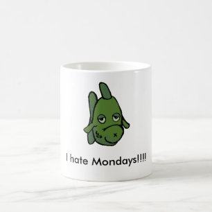 I hate Mondays!!!! Fish Coffee Mug