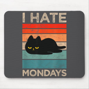 I Hate Mondays Retro Cat – Funny Lazy Cat  Mouse Mat