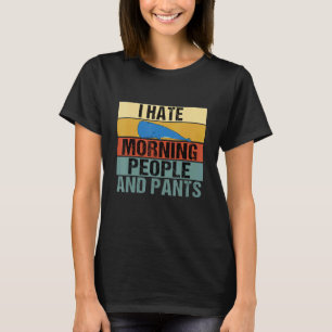 I Hate Morning People And Pants Whale Retro T-Shirt