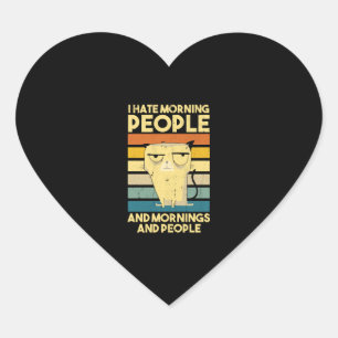 I Hate Morning People Cat Cats Heart Sticker