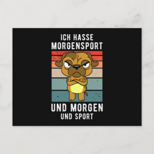 I Hate Morning Sports And Tomorrow Postcard