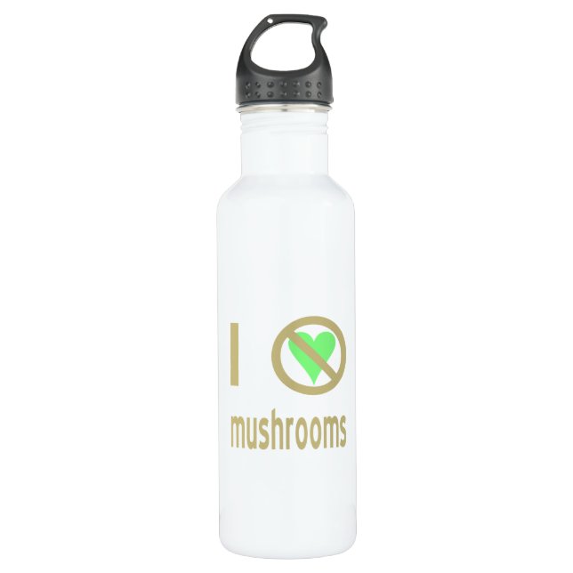 I Hate Mushrooms 710 Ml Water Bottle (Front)