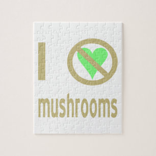 I Hate Mushrooms Jigsaw Puzzle