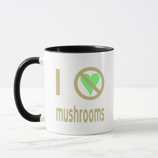 I Hate Mushrooms Mug (Left)