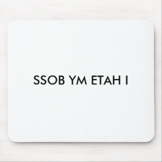 I hate my boss mouse mat