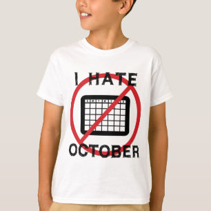 I Hate October T-Shirt