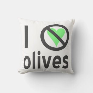 I Hate Olives No Love Cushion