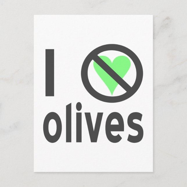 I Hate Olives No Love Postcard (Front)