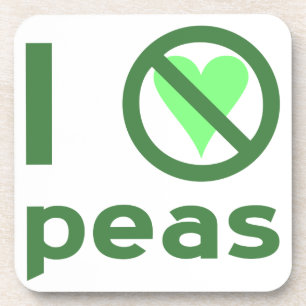 I Hate Peas Coaster