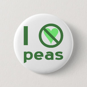 I Hate Peas Green Text 6 Cm Round Badge