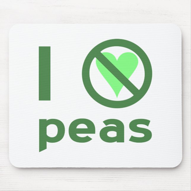 I Hate Peas Mouse Mat (Front)