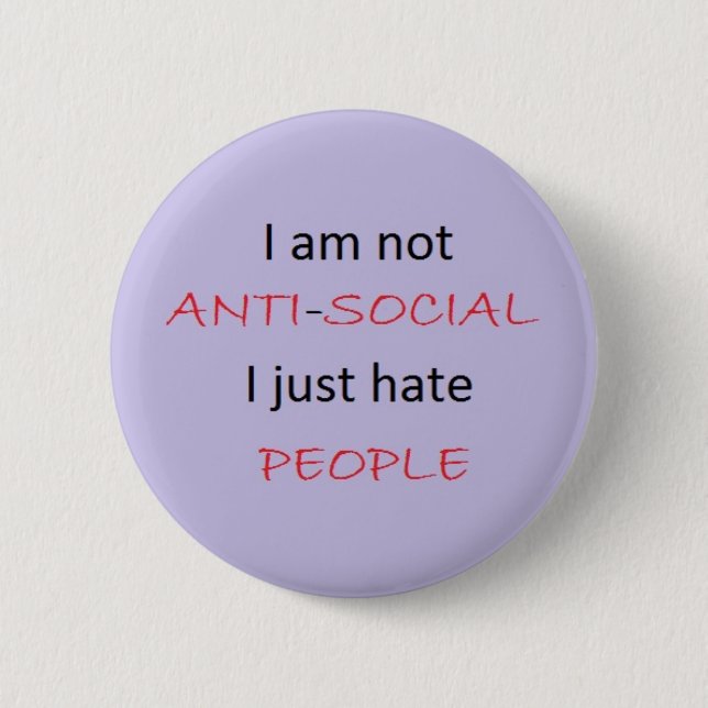 I hate people 6 cm round badge (Front)
