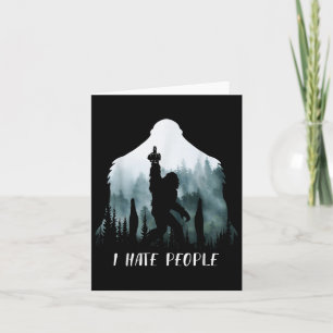 I Hate People Bigfoot Funny Bigfoot Camping Gift Card