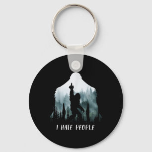 I Hate People Bigfoot Funny Bigfoot Camping Gift  Key Ring