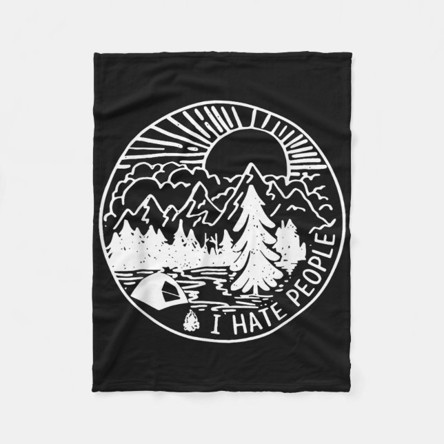 I Hate People I Love Camping  Fleece Blanket (Front)