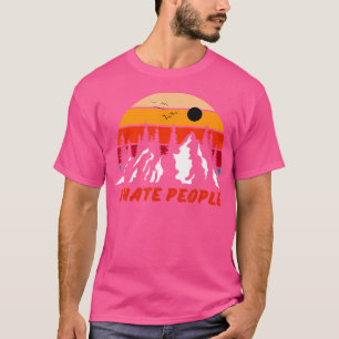 I Hate People - Nature Camping T-Shirt