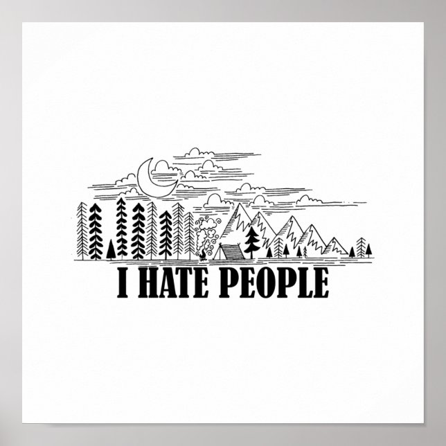 I Hate People Poster (Front)