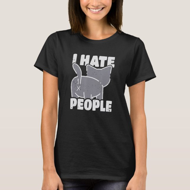 I hate people T-Shirt (Front)