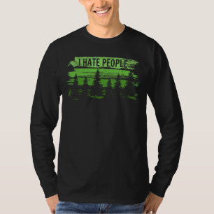 I Hate People Woodworker Artisan Sawdust Woodworki T-Shirt